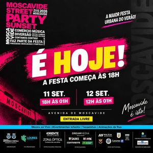 2.º DIA | MOSCAVIDE STREET PARTY SUNSET 2026