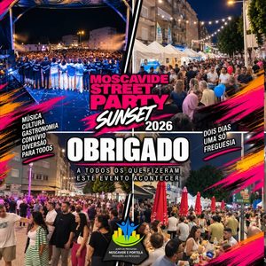 MOSCAVIDE STREET PARTY SUNSET 2026 | O RESUMO